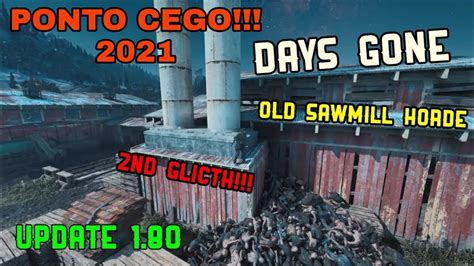 DAYS GONE 2022 Horda Da Serraria Ponto Cego P2 Update 1 80 Still Works