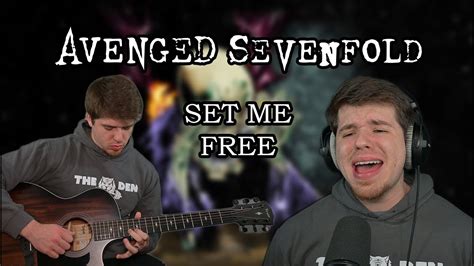 Avenged Sevenfold Set Me Free Acoustic Cover Stephen Cooper YouTube