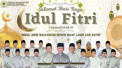 Dprd Kabupaten Lingga Mengucapkan Selamat Hari Raya Idul Fitri 1444h