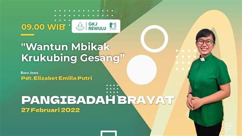 Pangibadah Brayat GKJ Rewulu 27 Februari 2022 YouTube