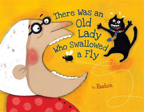 The Old Lady Who Swallowed A Fly