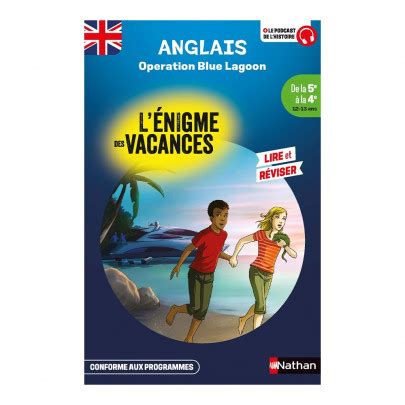 L énigme des vacances NATHAN Operation Blue Lagon 5e vers 4e Chez