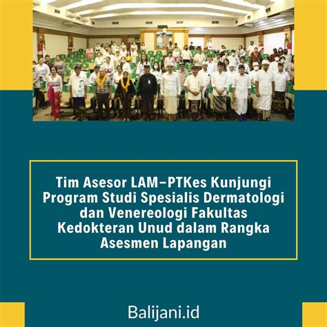 Tim Asesor Lam Ptkes Kunjungi Program Studi Spesialis Dermatologi Dan