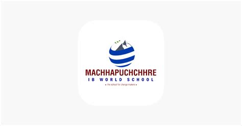 ‎machhapuchhre Ib World School On The App Store