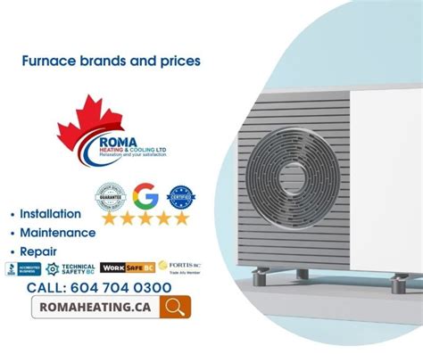 Furnace brands and prices - ROMA Heating & Cooling | HVAC Contractors ...