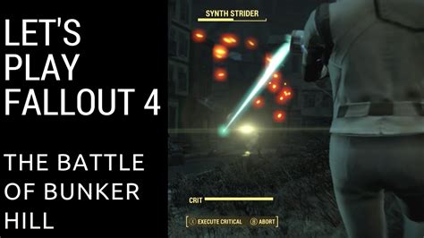 Lets Play Fallout 4 The Battle Of Bunker Hill Youtube