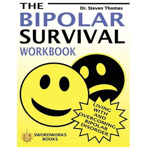 The Bipolar Survival Workbook Living With And Overcoming Bipolar