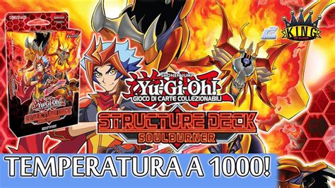 Lo Structure Deck Yu Gi Oh Definitivo Soulburner Youtube