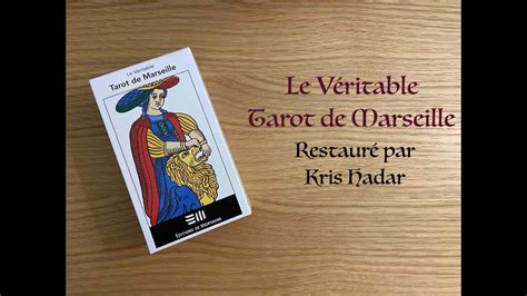 Review Le Tarot de Marseille restauré par Kris Hadar YouTube