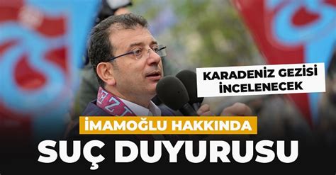 İBB Başkanı Ekrem İmamoğlu hakkında suç duyurusu Karadeniz gezisi