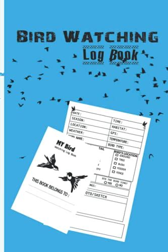 Bird Watching Log Book Birding Journal To Record Bird Sightings List