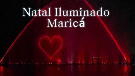 Natal Iluminado Maricá 2023 Águas Dançantes apresentação até dia 07