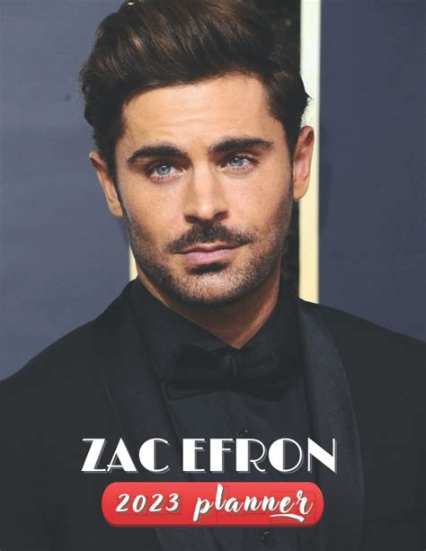 Buy Zac Efron 2023 Planner: Zac Efron Monthy Weekly Daily Planner 2023 ...