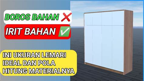 UKURAN LEMARI PAKAIAN MINIMALIS YANG IDEAL CARA HITUNG MATERIALNYA