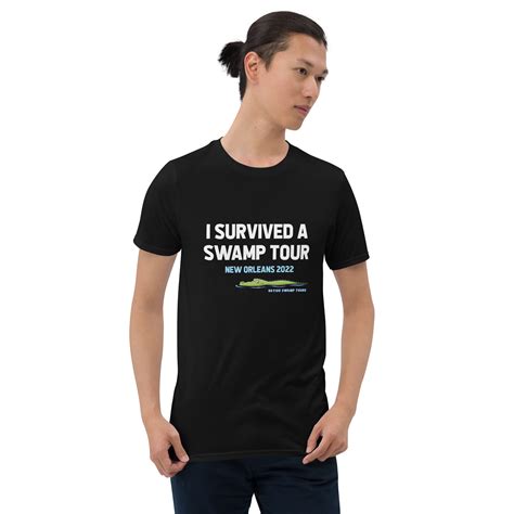 I Survived A Swamp Tour — Short Sleeve Mans T Shirt Bayou Swamp Tours