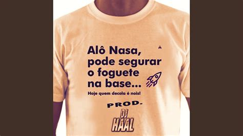 Al Nasa Pode Segurar O Foguete Na Base Hoje Quem Decola Nois Youtube