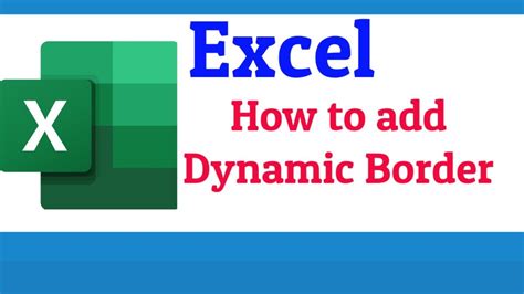 How To Add Borders Automatically To Cells In Excel Dynamic Border In Ms Excel Youtube