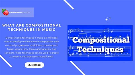 Discovering What Are Compositional Techniques in Music?