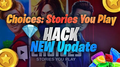 Choices Stories You Play Hack Guide 2023 How To Get Diamonds With