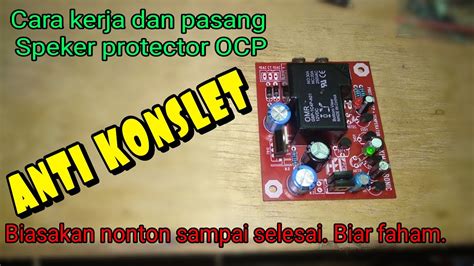 Cara Memasang Speker Protektor Ocp Anti Konslet YouTube