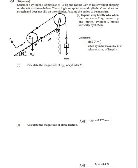 Solved Q1 10 Points Consider A Cylinder C Of Mass M 10 Chegg