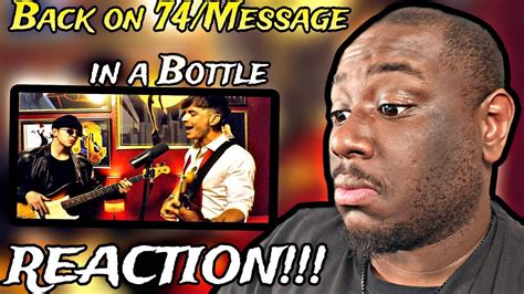 Ren Back On 74 Message In A Bottle REACTION YouTube