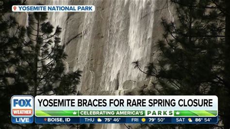 Yosemite Braces For Rare Spring Closure Amid Flooding Concerns From