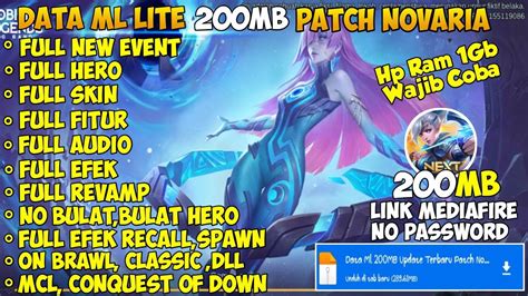 Data Ml Lite Full Event Mb Terbaru Patch Novaria Ml Lite Rasa