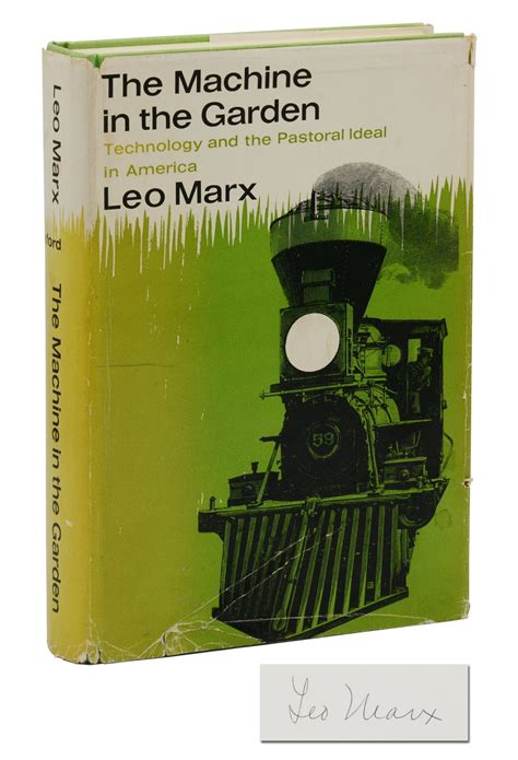 Leo Marx The Machine In The Garden 8