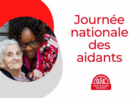 Journ E Nationale Des Aidants L Ose Poursuit Son Action Oeuvre De