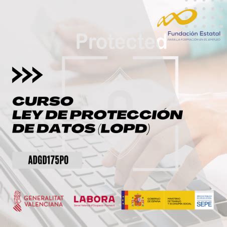 Curso De Ley De Protecci N De Datos Lopd Gratis Para Trabajadores