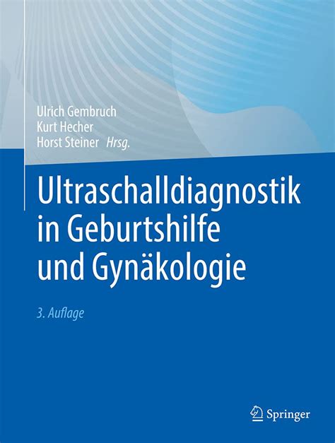 Ultraschalldiagnostik In Geburtshilfe Und Gyn Kologie Gembruch