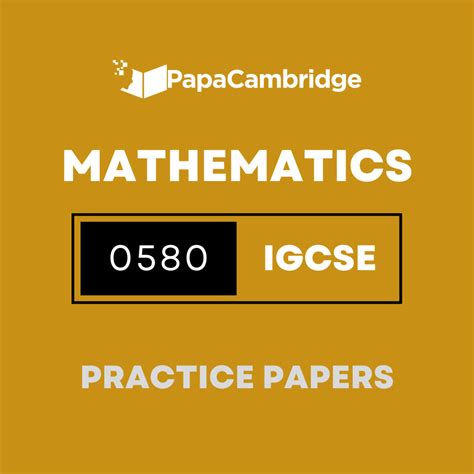 Mathematics 0580 Practice Papers 2 Mocks Extra Qas Papacambridge