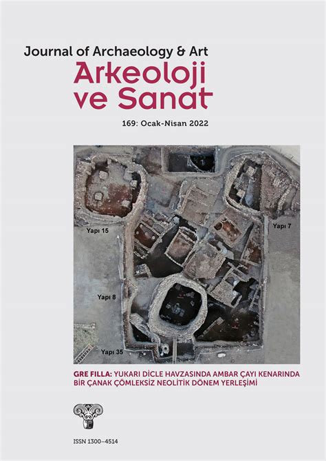 Arkeoloji ve Sanat Dergisi Sayı 169 Arkeoloji ve Sanat Arkeolojinin