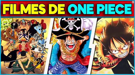 Todos Os Filmes De One Piece Youtube