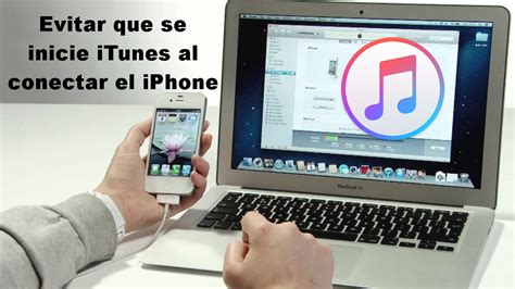 Como Evitar Que ITunes Se Abra Cuando Conectamos Nuestro IPhone Al