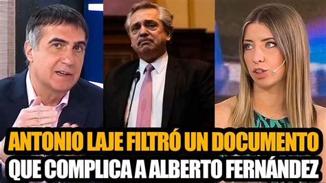 ANTONIO LAJE FILTRÓ UN DOCUMENTO QUE COMPLICA A ALBERTO FERNÁNDEZ POR