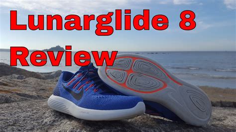 Nike Lunarglide 8 Review Running Trainers Youtube