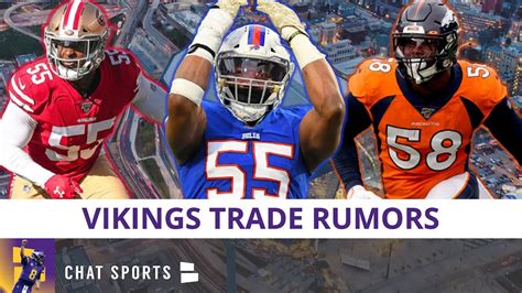 Minnesota Vikings Trade Rumors Von Miller Dee Ford Or Jerry Hughes