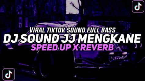 DJ Sound JJ Kane Breakdutch Full Bass Speed Up X Reverb YouTube