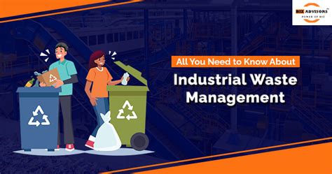 All You Need to Know About Industrial Waste Management