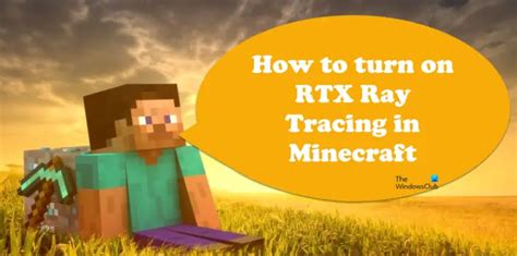 How to turn on RTX Ray Tracing in Minecraft