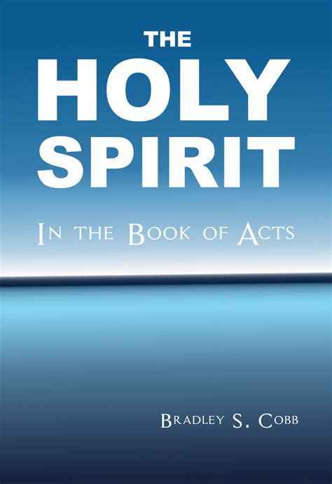 The Holy Spirit in the Book of Acts | The Cobb Six