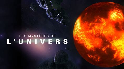 Replay Les Mystères De L Univers Retrouvez Les émissions De Ce Programme Sur Rmc Bfm Play