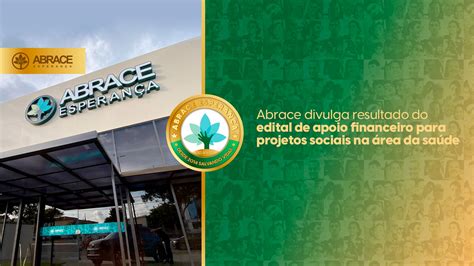 Abrace Divulga Resultado Do Edital De Apoio Financeiro Para Projetos