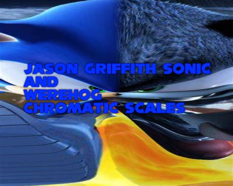 Jason Griffith Sonic And Werehog Chromatic Scales [friday Night Funkin