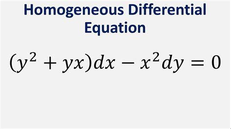 Homogeneous Differential Equation Y 2 Yx Dx X 2 Dy 0 Youtube