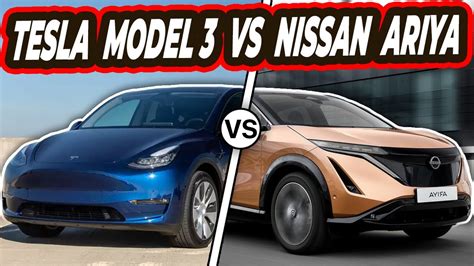 Tesla Model Vs Nissan Ariya Which One Will You Buy Youtube