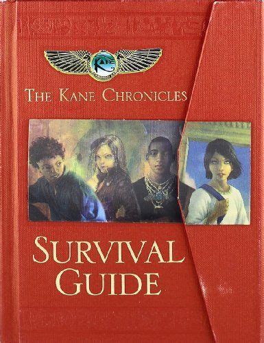 The Kane Chronicles Survival Guide By Rick Riordan 10 39 144 Pages