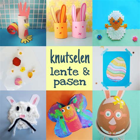 Knutselen voor Pasen en de lente de leukste ideeën Leuk met kids